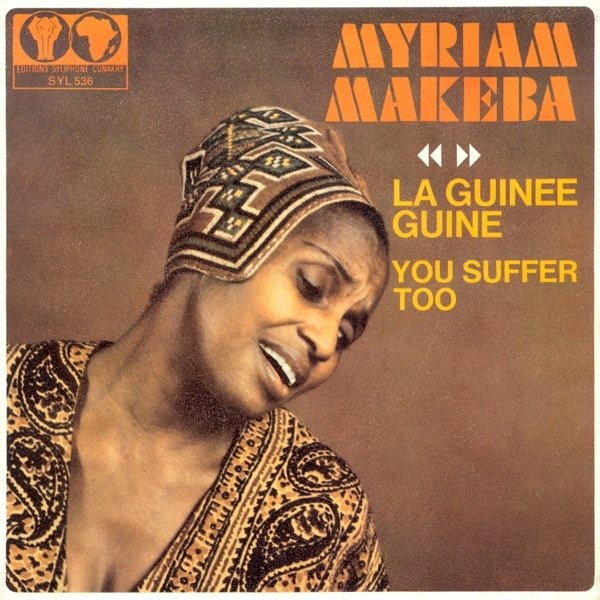 Album Miriam Makeba - La Guinée guiné / You Suffer Too
