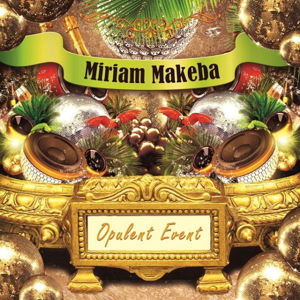Album Miriam Makeba - Opulent Event