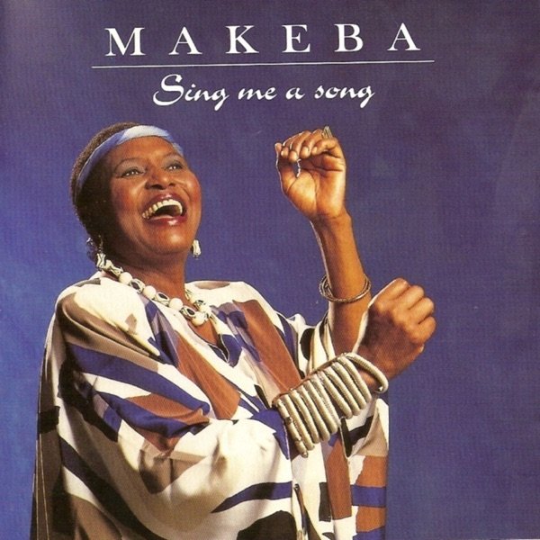 Miriam Makeba Sing Me a Song, 2008