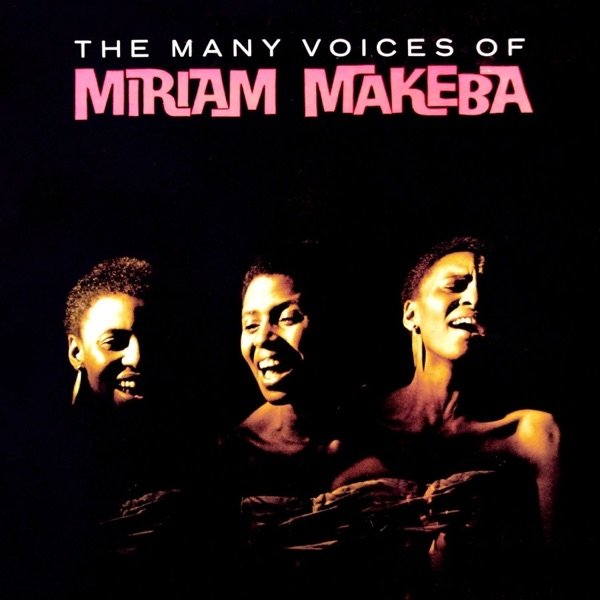 Album Miriam Makeba - The Many Voices of Miriam Makeba