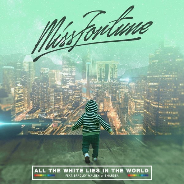 Album Miss Fortune - All The White Lies In The World