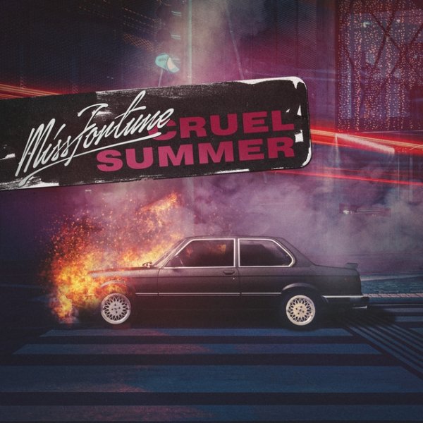 Album Miss Fortune - Cruel Summer