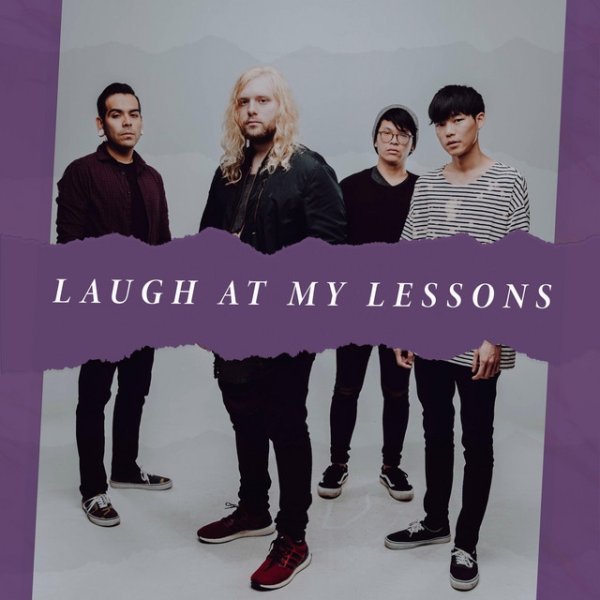 Laugh at My Lessons - album