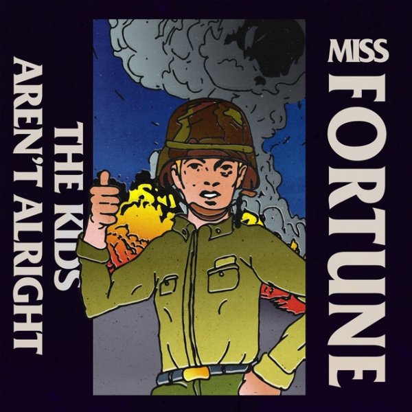 Album Miss Fortune - The Kids Aren