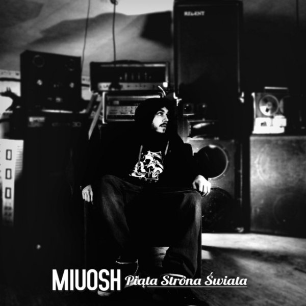 Album Miuosh - Piąta strona świata