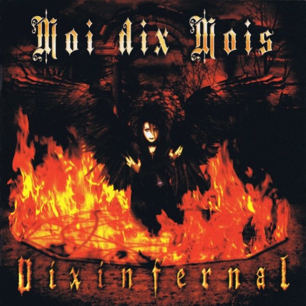 Album Moi dix Mois - Dix Infernal