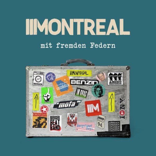 Album Montreal - Mit fremden Federn