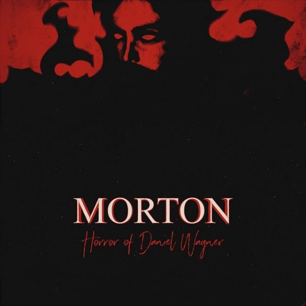 Album Morton - Horror of Daniel Wagner