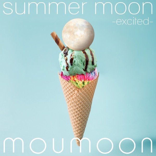 summer moon -excited- - album