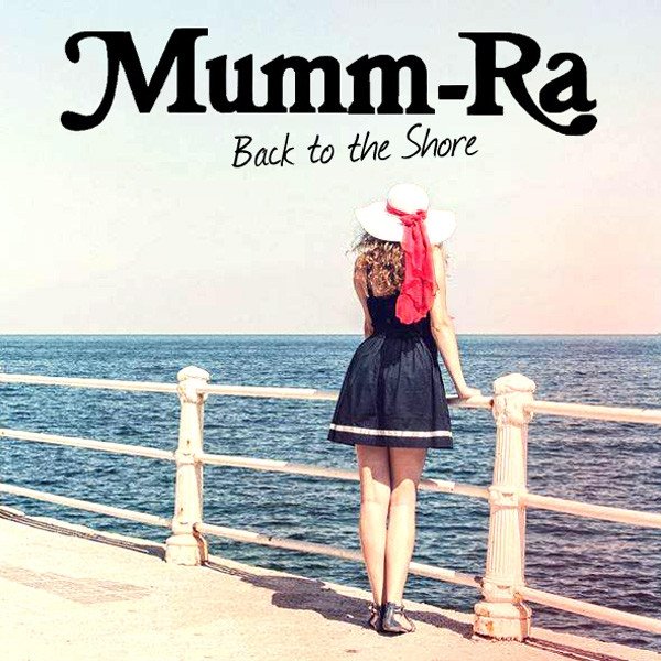 Album Mumm-Ra - Back To The Shore