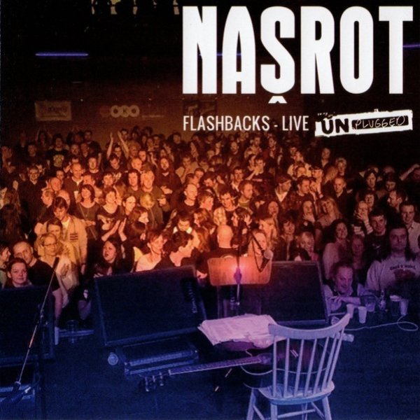 Album Našrot - Flashbacks - Live Unplugged