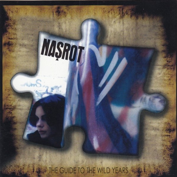 Album Našrot - The Guide To The Wild Years