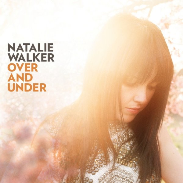 Album Natalie Walker - Over & Under