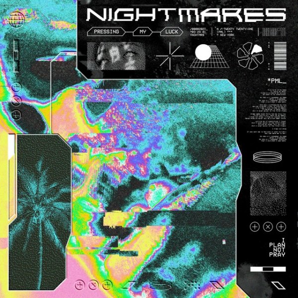 Album Nightmares - Pressing My Luck
