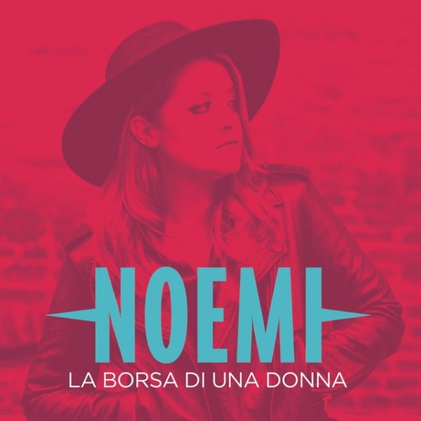 Album Noemi - La borsa di una donna