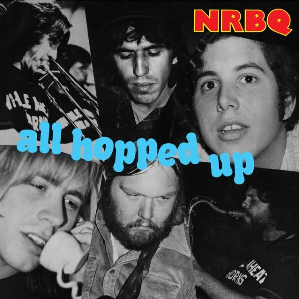 Album NRBQ - All Hopped Up