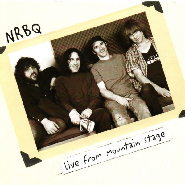 Album NRBQ - Live From Mountain Stage