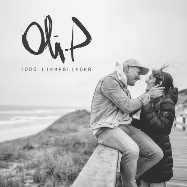 Album Oli P. - 1000 Liebeslieder