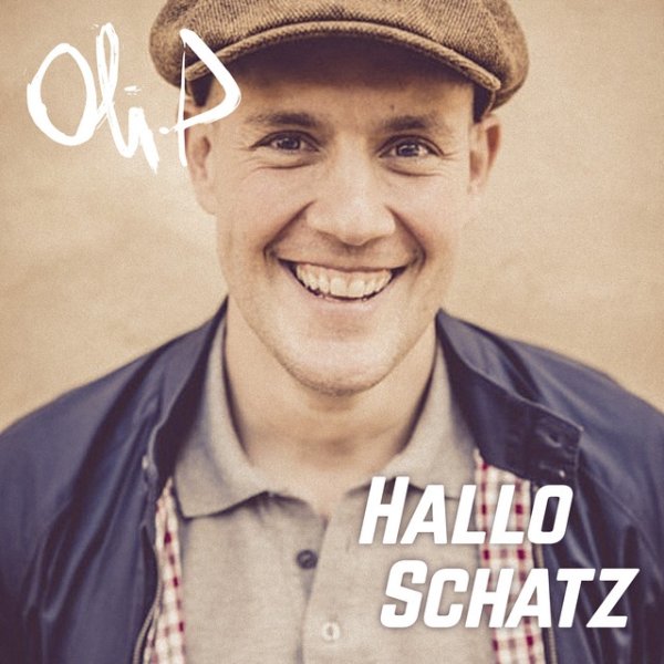 Album Oli P. - Hallo Schatz