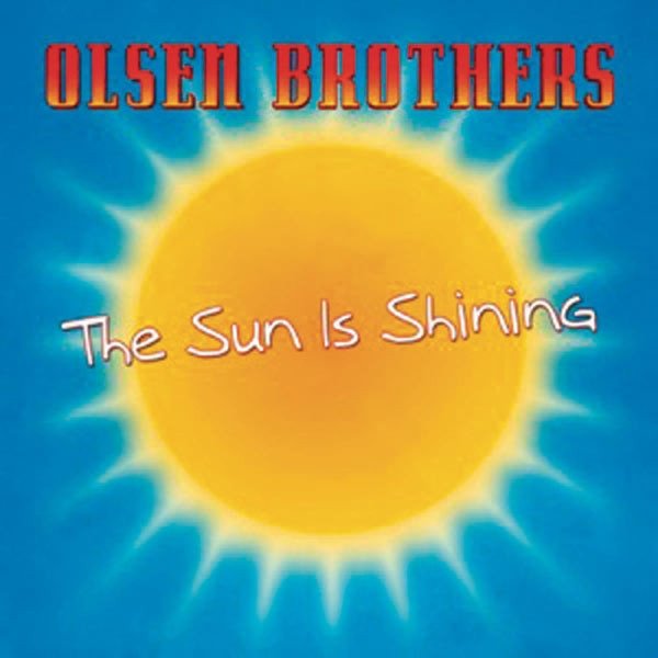 Album Olsen Brothers - The Sun Is Shining