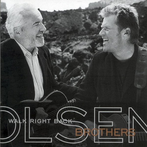 Album Olsen Brothers - Walk Right Back