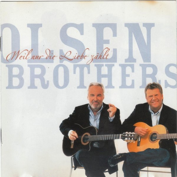 Album Weil Nur Die Liebe Zählt - Olsen Brothers