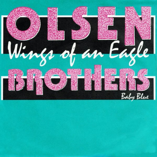 Album Olsen Brothers - Wings Of An Eagle