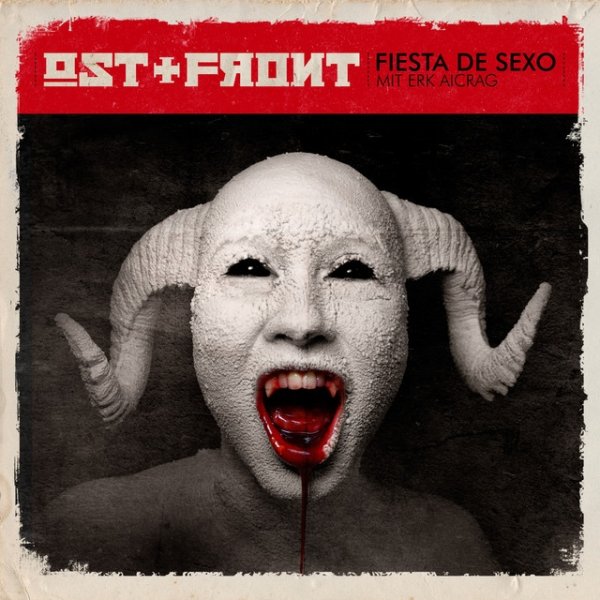 Album Ost+Front - Fiesta de Sexo