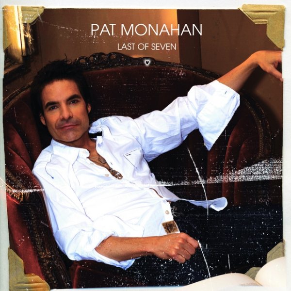 Album Pat Monahan - Last of Seven