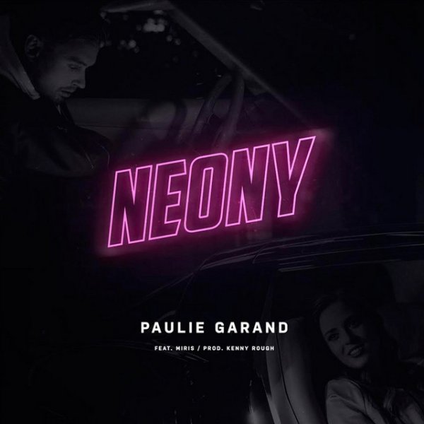 Album Paulie Garand - Neony