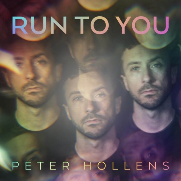 Album Peter Hollens - Run To You