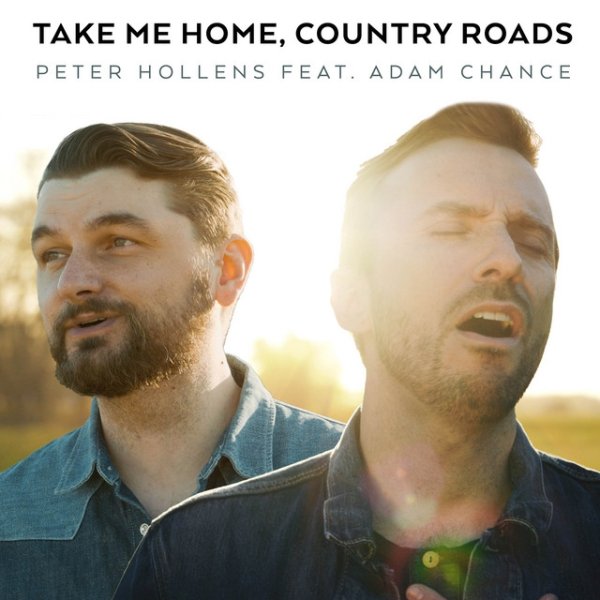 Album Peter Hollens - Take Me Home, Country Roads