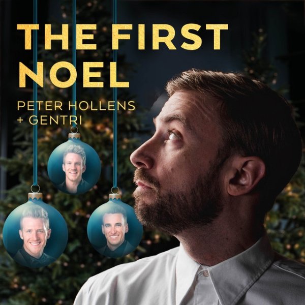 Peter Hollens The First Noel, 2021