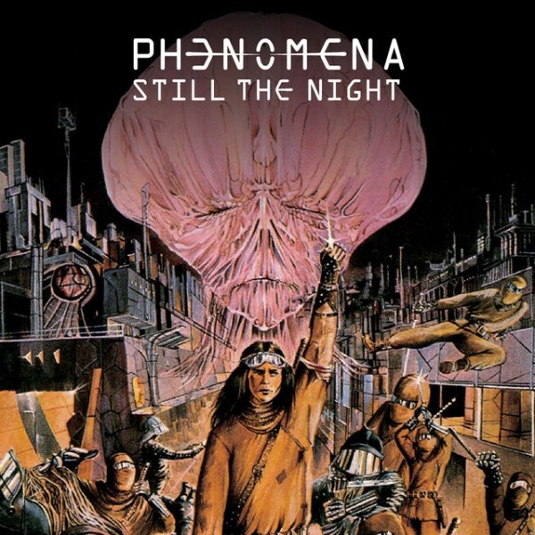 Album Phenomena - Still The Night