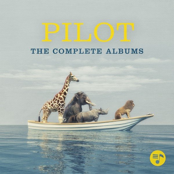 Album Pilot - The Complete Albums