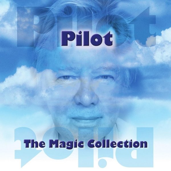 Album Pilot - The Magic Collection