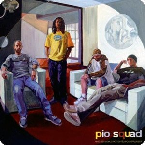 Album PIO Squad - Hned Teď / Worldwide / Chtěl Bych / Království