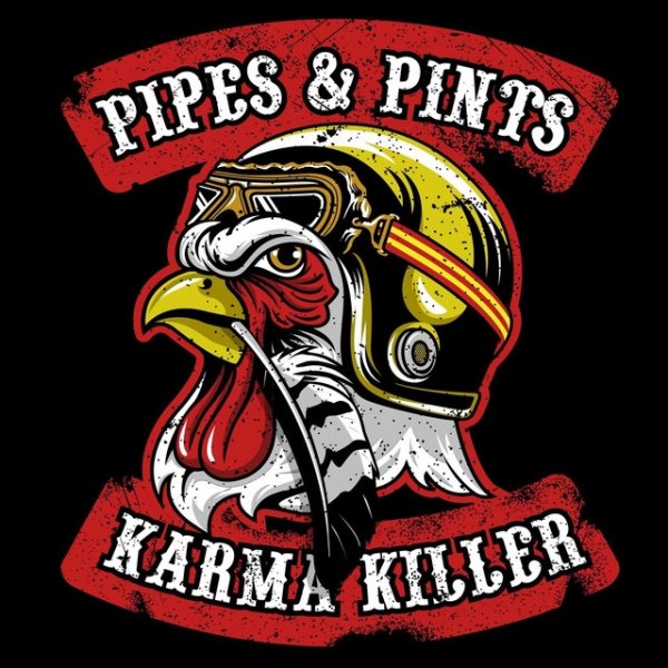Album Pipes And Pints - Karma Killer