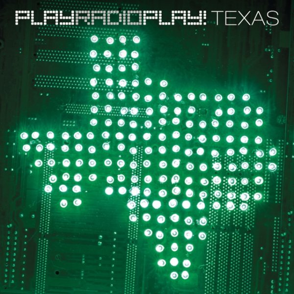 Album PlayRadioPlay! - Texas