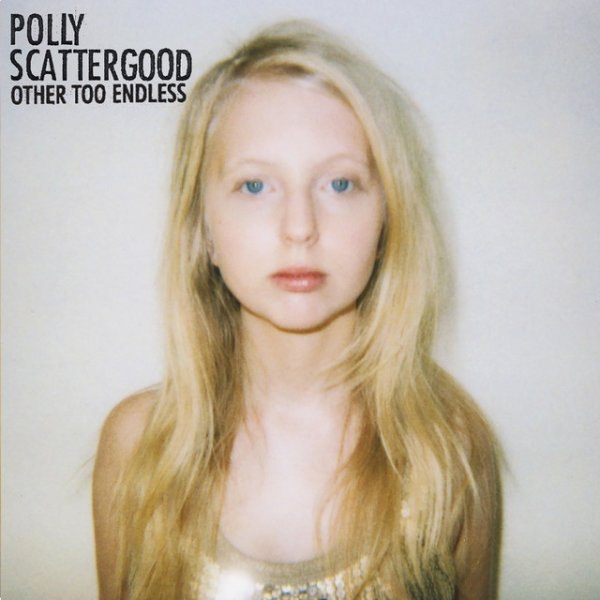 Album Polly Scattergood - Other Too Endless