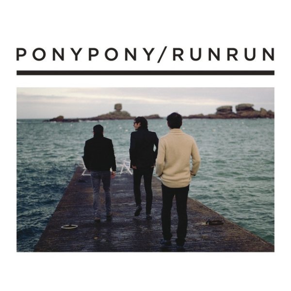 Album Pony Pony Run Run - Pony Pony Run Run