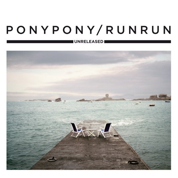 Album Pony Pony Run Run - Unreleased