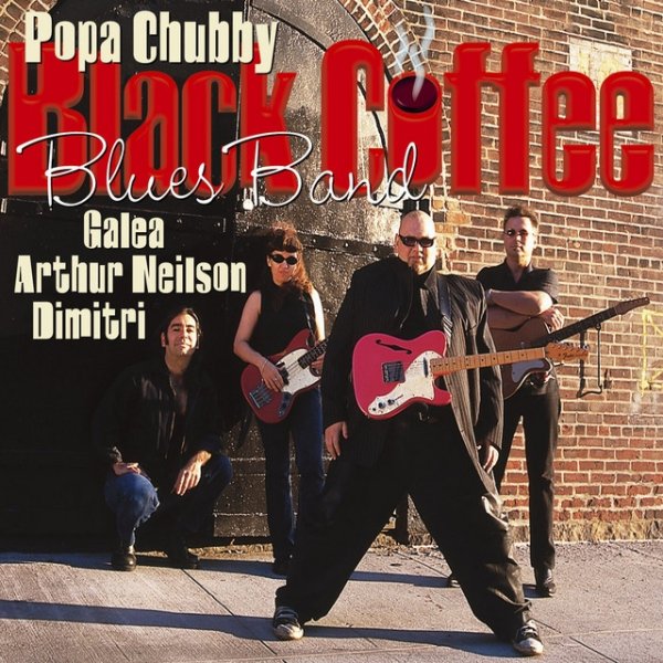 Album Popa Chubby - Black Coffee Blues Band