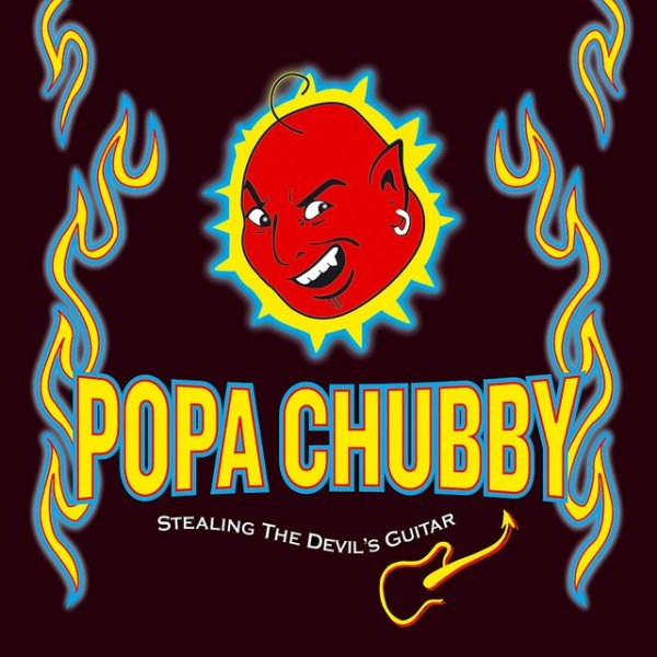 Album Popa Chubby - Stealing the Devil