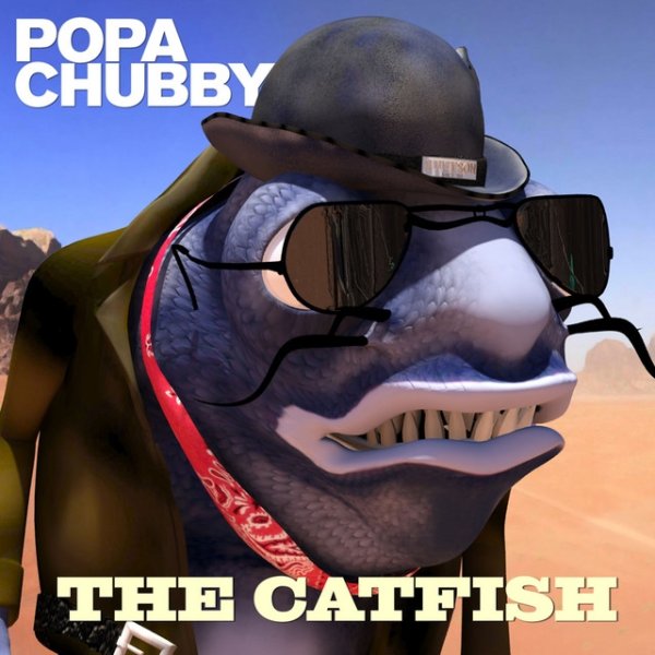 Album Popa Chubby - The Catfish