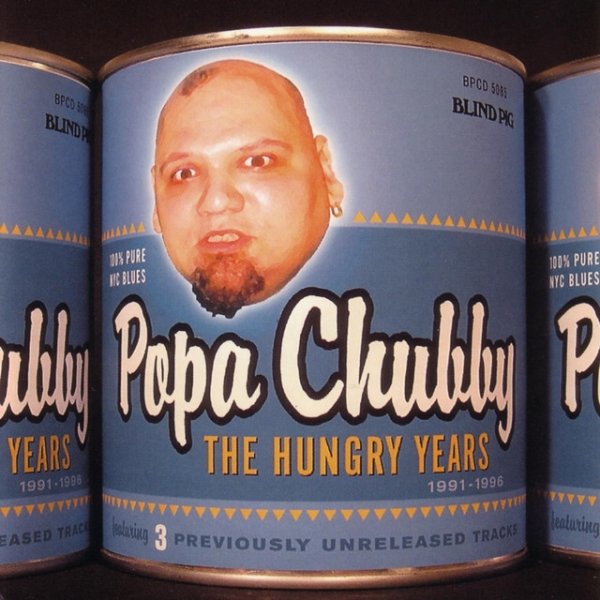 Album Popa Chubby - The Hungry Years