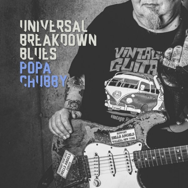Album Popa Chubby - Universal Breakdown Blues