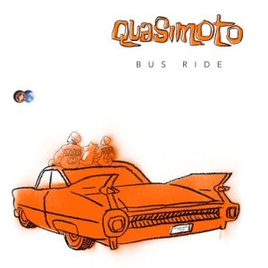 Album Quasimoto - Bus Ride