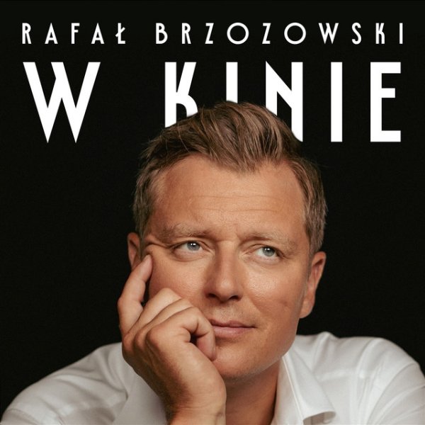 Album Rafał Brzozowski - W kinie