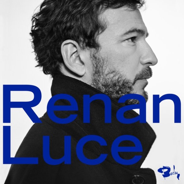 Album Renan Luce - Au début